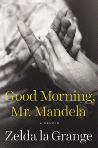 Good Morning Mr Mandela