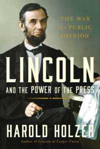 lincoln and the press